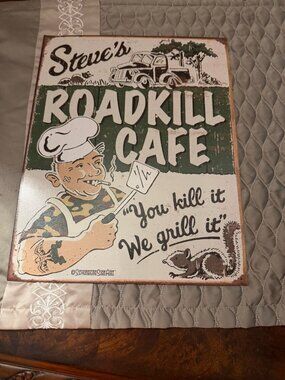 Steve’s Cafe Metal Tin Sign Roadkill Home Humor Bar Shop Wall Decor